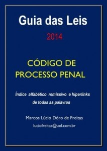 Baixar GUIA DAS LEIS – 2014 – CÓDIGO DE PROCESSO PENAL pdf, epub, eBook