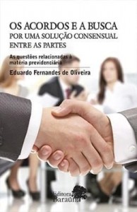 Baixar Os acordos e a busca por uma solução consensual entre as partes – As questões relacionadas à matéria pdf, epub, eBook