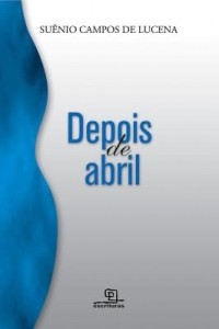 Baixar Depois de Abril pdf, epub, eBook