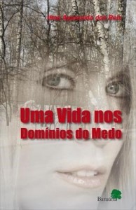Baixar Uma vida nos domínios do medo pdf, epub, eBook