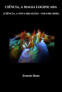 Baixar Ciência, a Magia Logificada pdf, epub, eBook