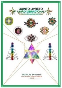 Baixar UNIÃO VIBRACIONAL – UMA SÓ BANDA – ESTADO DE COMPREENSÃO pdf, epub, eBook