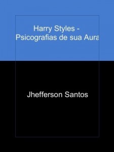 Baixar Harry Styles – Psicografias de sua Aura pdf, epub, eBook