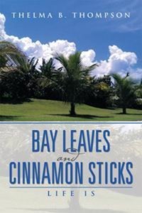 Baixar Bay leaves and cinnamon sticks pdf, epub, eBook