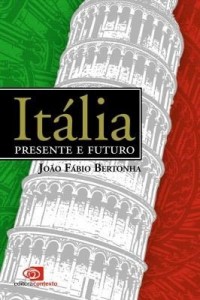Baixar Itália – Presente e Futuro pdf, epub, eBook