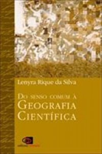 Baixar DO SENSO COMUM À GEOGRAFIA CIENTÍFICA pdf, epub, eBook
