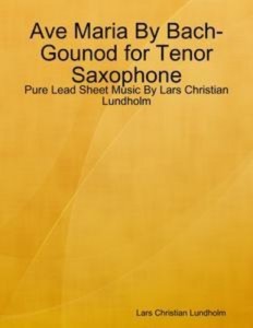 Baixar Ave maria by bach-gounod for tenor saxophone – pdf, epub, eBook