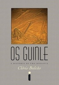 Baixar Os Guinle – A História de Uma Dinastia pdf, epub, eBook