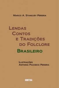 Baixar Lendas Contos e Tradições do Folclore brasileiro pdf, epub, eBook