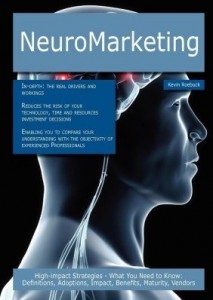 Baixar NeuroMarketing: High-impact Strategies – What You Need to Know: Definitions, Adoptions, Impact, Bene pdf, epub, eBook