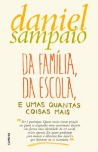 Baixar Da Família, da Escola, e umas quantas coisas mais pdf, epub, eBook