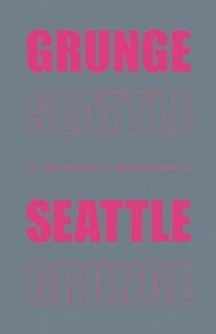 Baixar Grunge Seattle pdf, epub, eBook