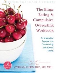 Baixar The Binge Eating and Compulsive Overeating Workbook: An Integrated Approach to Overcoming Disordered pdf, epub, eBook