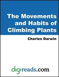 Baixar The Movements And Habits of Climbing Plants pdf, epub, eBook