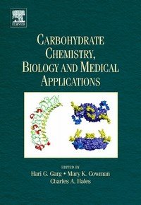 Baixar Carbohydrate Chemistry, Biology And Medical Applications pdf, epub, eBook