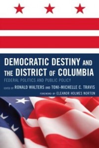 Baixar Democratic Destiny and the District of Columbia pdf, epub, eBook