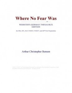 Baixar Where No Fear Was (Webster's German Thesaurus Edition) pdf, epub, eBook