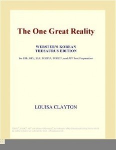 Baixar The One Great Reality (Webster's Korean Thesaurus Edition) pdf, epub, eBook