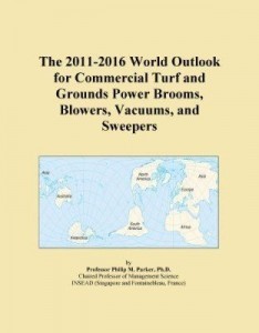 Baixar The 2011-2016 World Outlook for Commercial Turf and Grounds Power Brooms, Blowers, Vacuums, and Swee pdf, epub, eBook