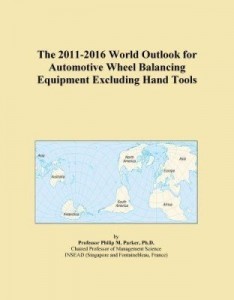 Baixar The 2011-2016 World Outlook for Automotive Wheel Balancing Equipment Excluding Hand Tools pdf, epub, eBook