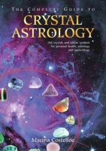 Baixar The Complete Guide to Crystal Astrology: 360 Crystals and Sabian Symbols for Personal Health, Astrol pdf, epub, eBook