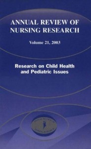 Baixar Research on Child Health and Pediatric Issues. Annual Review of Nursing Research, Volume 21, 2003 pdf, epub, eBook