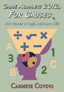 Baixar Game Almanac 2012, for Causes: 400 Games of Logic, Math and Skill pdf, epub, eBook
