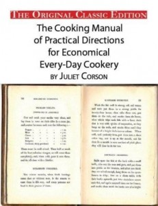 Baixar The Cooking Manual of Practical Directions for Economical Every-Day Cookery, by Juliet Corson – The pdf, epub, eBook