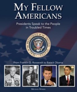 Baixar My Fellow Americans: Presidents Speak to the People in Troubled Times pdf, epub, eBook