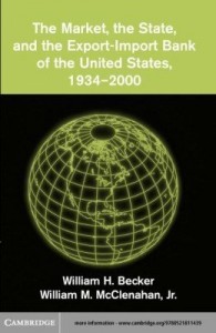 Baixar The Market, the State, and the Export-Import Bank of the United States, 1934 2000 pdf, epub, eBook