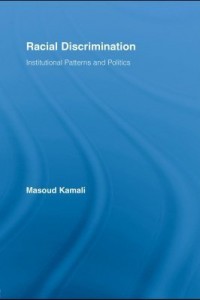 Baixar Racial Discrimination: Institutional Patterns and Politics pdf, epub, eBook