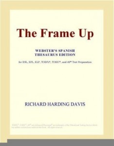 Baixar The Frame Up (Webster's Spanish Thesaurus Edition) pdf, epub, eBook
