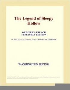 Baixar The Legend of Sleepy Hollow (Webster's French Thesaurus Edition) pdf, epub, eBook