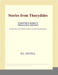 Baixar Stories from Thucydides (Webster's Korean Thesaurus Edition) pdf, epub, eBook