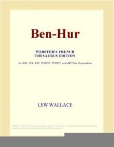Baixar Ben-Hur (Webster's French Thesaurus Edition) pdf, epub, eBook
