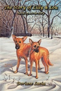 Baixar The Story of Lilly & Lou: Based on a true story pdf, epub, eBook
