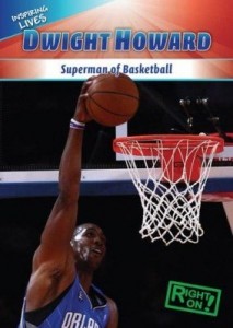 Baixar Dwight Howard: Superman of Basketball pdf, epub, eBook
