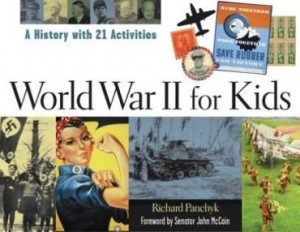 Baixar World War II for Kids: A History with 21 Activities pdf, epub, eBook