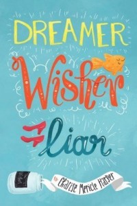 Baixar Dreamer, Wisher, Liar pdf, epub, eBook