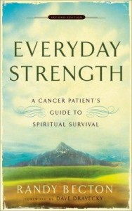 Baixar Everyday Strength: A Cancer Patient's Guide to Spiritual Survival pdf, epub, eBook