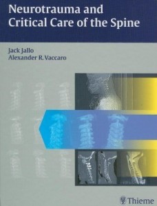 Baixar Neurotrauma and Critical Care of the Spine pdf, epub, eBook