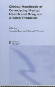Baixar Clinical Handbook of Co-Existing Mental Health and Drug and Alcohol Problems pdf, epub, eBook