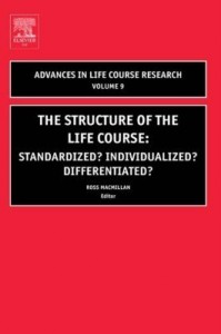 Baixar The Structure of the Life Course: Standardized? Individualized? Differentiated?: Standardized? Indiv pdf, epub, eBook