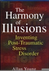 Baixar The Harmony of Illusions: Inventing Post-Traumatic Stress Disorder pdf, epub, eBook