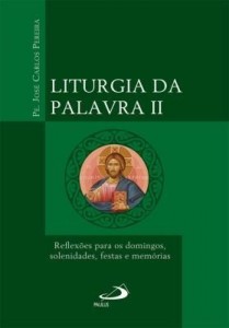 Baixar Liturgia da Palavra II pdf, epub, eBook