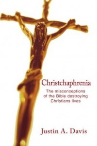 Baixar Christchaphrenia: The misconceptions of the Bible destroying Christians lives pdf, epub, eBook