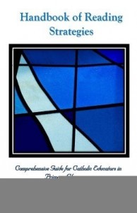 Baixar Handbook of Reading Strategies: Comprehensive Guide for Catholic Edcuators in Primary Classrooms pdf, epub, eBook