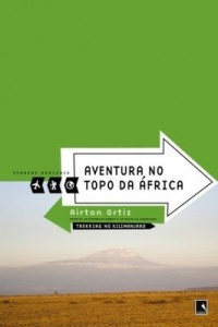 Baixar Aventura no topo da África – Viagens radicais pdf, epub, eBook