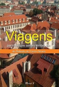 Baixar Viagens Para Sempre Serem Lembradas pdf, epub, eBook