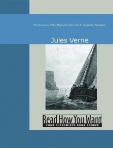 Baixar The Survivors of the Chancellor: Diary of J.R. Kanzallon, Passenger pdf, epub, eBook